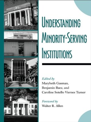 cover image of Understanding Minority-Serving Institutions